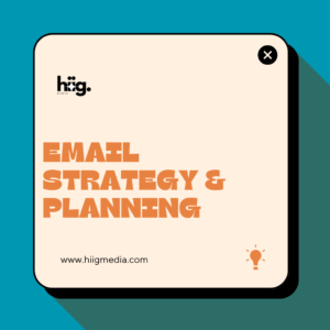 Email Strategy & Planning​