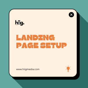 Hiig Media - Landing Page Setup