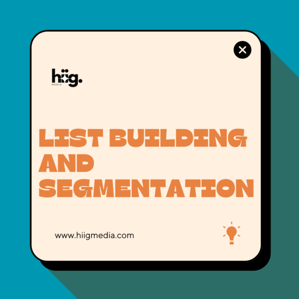 List Building and Segmentation