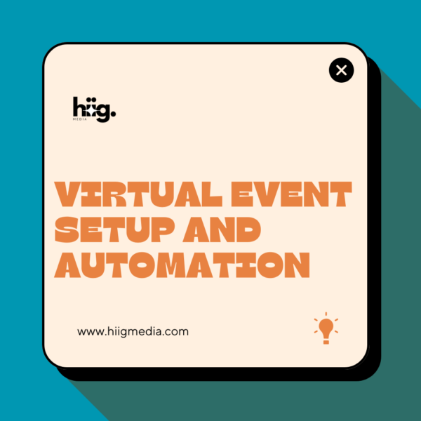 Virtual Event Setup and Automation​